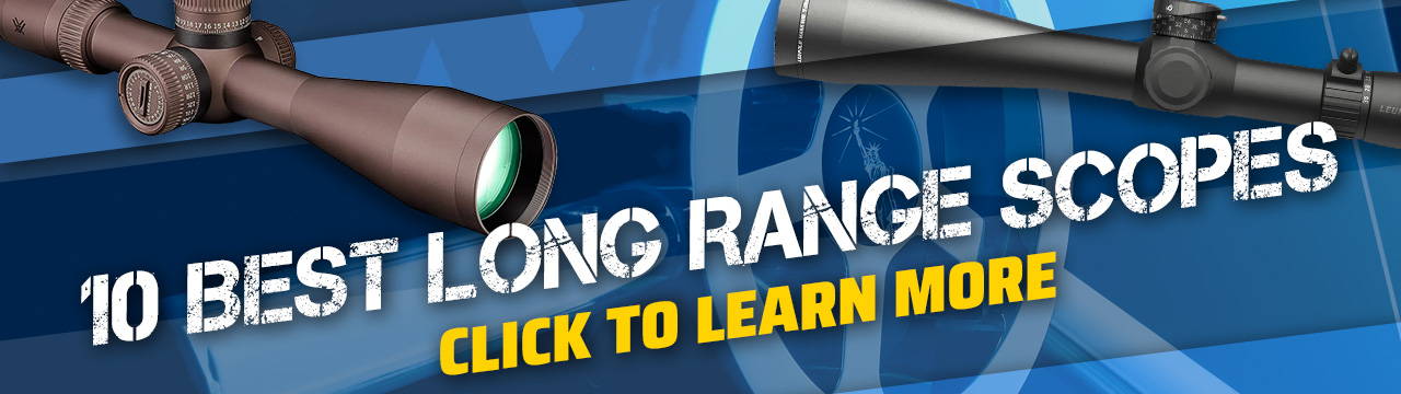 10 best long range scopes