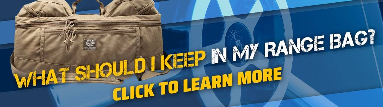 What Should I Keep In My Range Bag?