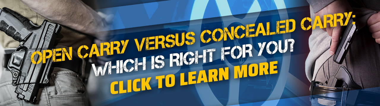 Open Carry Versus Concealed Carry