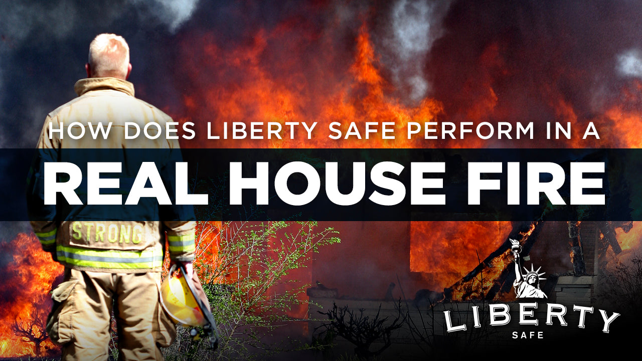 How Does A Liberty Gun Safe Perform in a Real House Fire?