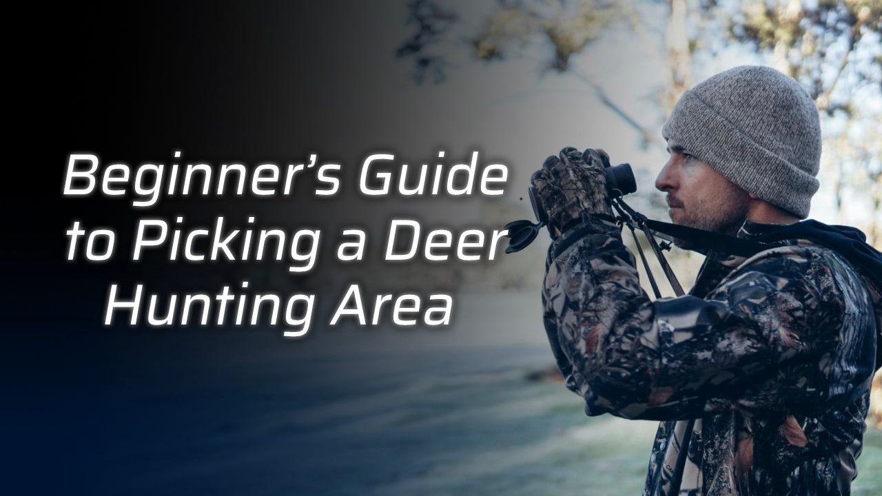 The Beginner’s Guide to Picking a Deer Hunting Area
