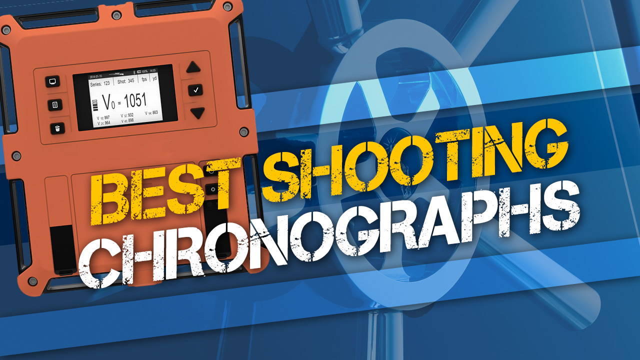 Best Shooting Chronographs
