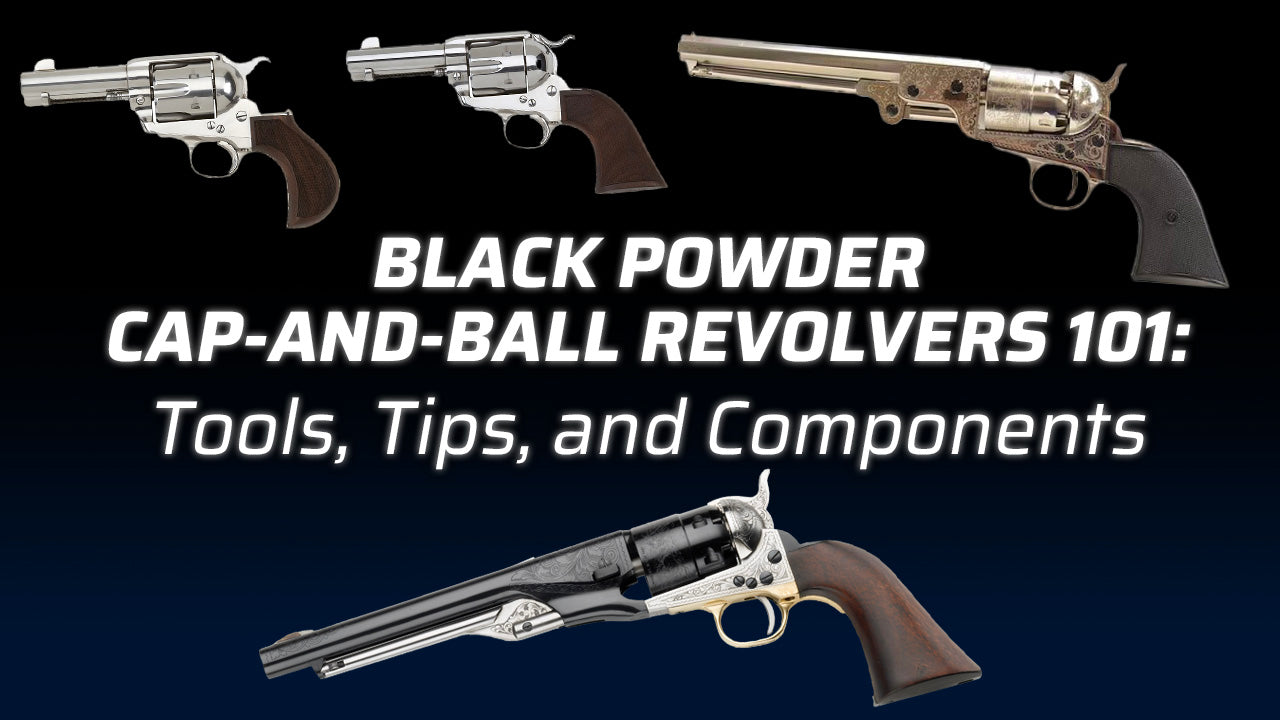 Black powder cap-and-ball revolvers with text about tools and tips.
