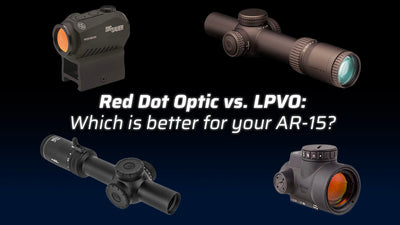 Red dot optic vs. LPVO: Which is better for your AR-15?