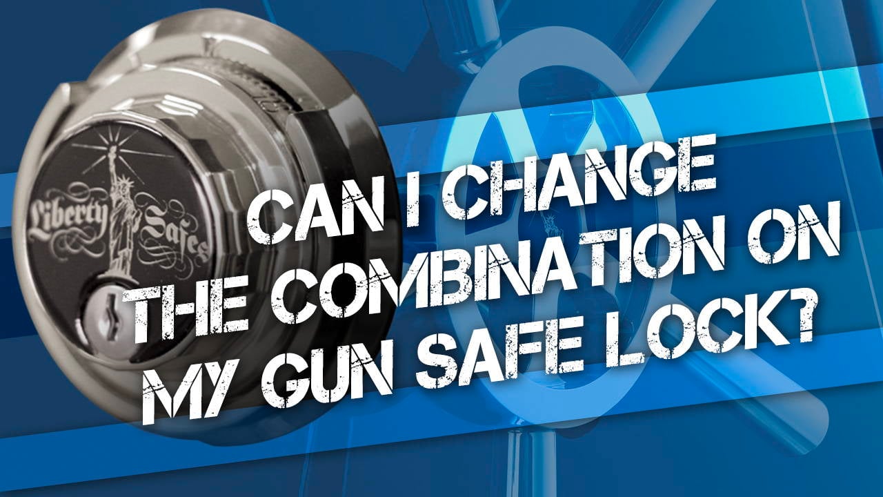 Can I Change the Combination on My Gun Safe Lock?