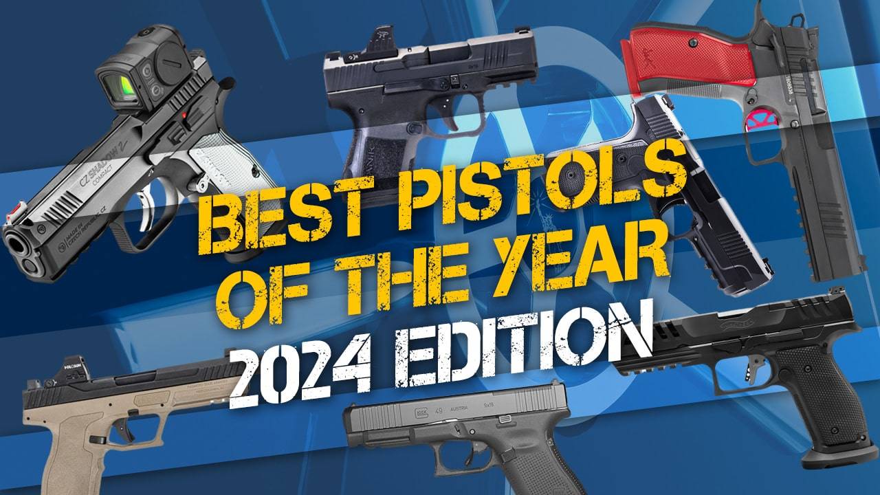 Best Pistols of the Year