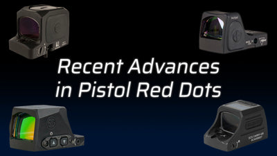 Recent Advances in Handgun Red Dot Optics